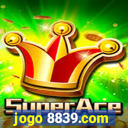 jogo 8839.com